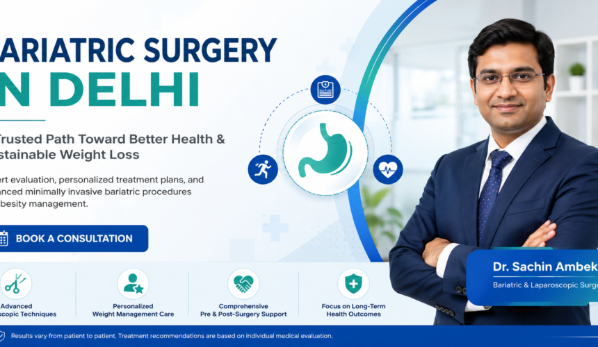 ChatGPT Image Jun 19, 2026, 04_52_34 PM Bariatric surgeon in delhi