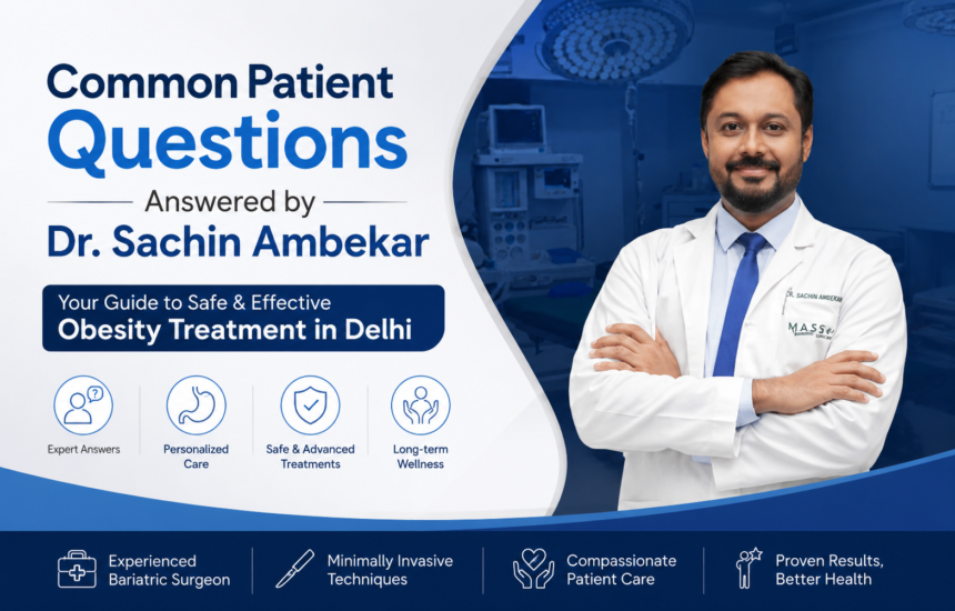 Common Patient Questions Answered by Dr. Sachin Ambekar