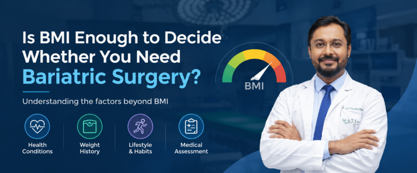 Is BMI Enough to Decide Whether You Need Bariatric Surgery?
